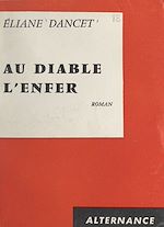 Download this eBook Au diable l'enfer