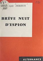 Download this eBook Brève nuit d'espion