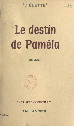Téléchargez le livre :  Le destin de Paméla