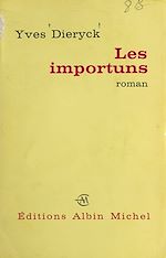 Download this eBook Les importuns