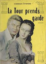 Download this eBook La Tour prends garde !