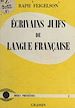 Télécharger le livre :  Écrivains juifs de langue française