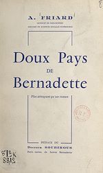 Télécharger le livre :  Doux pays de Bernadette