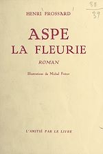Download this eBook Aspe la fleurie