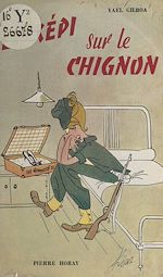 Télécharger le livre :  Le képi sur le chignon