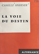 Download this eBook La voie du destin