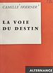 Télécharger le livre :  La voie du destin