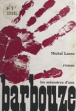 Télécharger le livre :  Les mémoires d'une barbouze