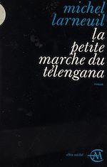 Download this eBook La petite marche du Télengana
