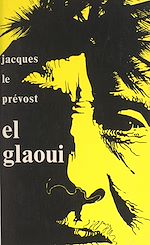 Télécharger le livre :  El Glaoui