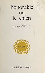 Télécharger le livre :  Honorable ou Le chien