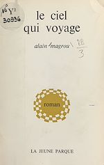 Télécharger le livre :  Le ciel qui voyage