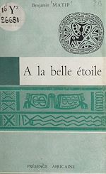 Télécharger le livre :  À la belle étoile