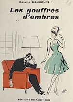 Télécharger le livre :  Les gouffres d'ombres