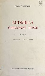 Télécharger le livre :  Ludmilla, garçonne russe
