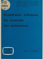 Download this eBook Problèmes éthiques du contrôle des naissances