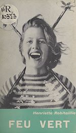 Télécharger le livre :  Feu vert