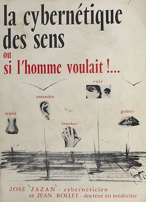 Téléchargez le livre :  La cybernétique des sens