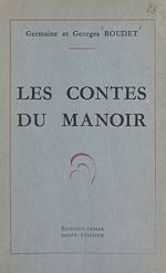 Télécharger le livre :  Les contes du manoir