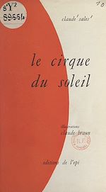 Télécharger le livre :  Le Cirque du Soleil