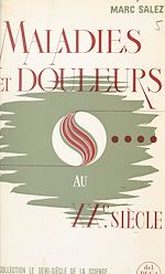 Télécharger le livre :  Maladies et douleurs au XXe siècle