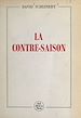 Télécharger le livre :  La contre-saison