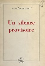 Télécharger le livre :  Un silence provisoire