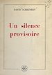 Télécharger le livre :  Un silence provisoire