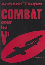 Télécharger le livre :  Combat pour les V1