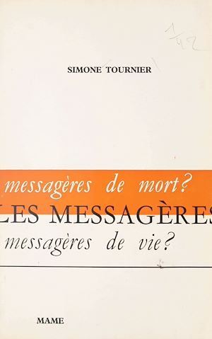 Téléchargez le livre :  Les messagères