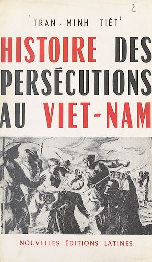 Download the eBook: Histoire des persécutions au Viêt-Nam