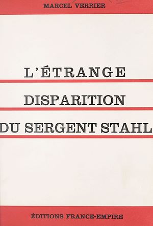 Download the eBook: L'étrange disparition du sergent Stahl