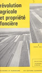 Télécharger le livre :  Révolution agricole et propriété foncière