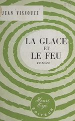 Télécharger le livre :  La glace et le feu