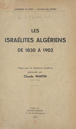 Téléchargez le livre :  Les israélites algériens de 1830 à 1902