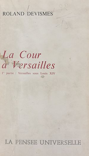 Download the eBook: La cour à Versailles (1)