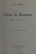 Télécharger le livre :  Chutt le Hutteux