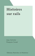 Télécharger le livre :  Histoires sur rails