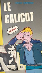 Télécharger le livre :  Le calicot