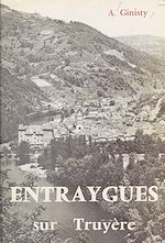 Télécharger le livre :  Histoire d'Entraygues-sur-Truyère