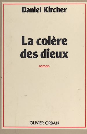 Téléchargez le livre :  La colère des dieux