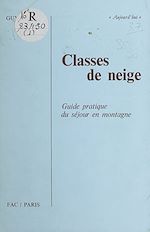 Télécharger le livre :  Classes de neige