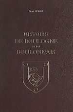 Télécharger le livre :  Histoire de Boulogne et du Boulonnais