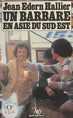 Télécharger le livre :  Un barbare en Asie du Sud-Est