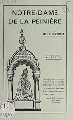 Télécharger le livre :  Notre-Dame de la Peinière