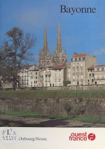 Télécharger le livre :  Bayonne
