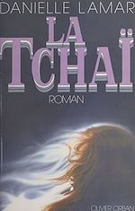 Télécharger le livre :  La Tchaï