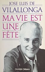 Télécharger le livre :  Ma vie est une fête