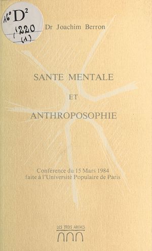 Téléchargez le livre :  Santé mentale et anthroposophie