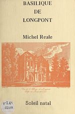 Télécharger le livre :  Histoire de la basilique de Notre-Dame de Bonne Garde